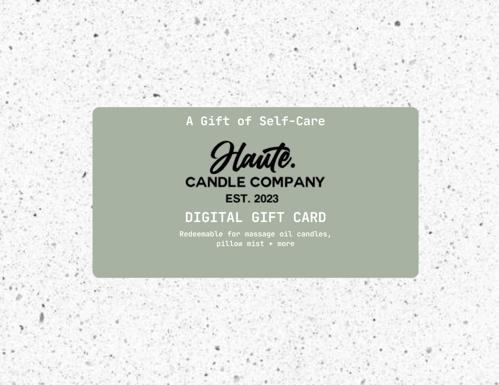Haute Candle Company Gift Card